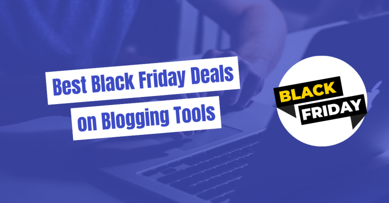 Black Friday Deals for Bloggers