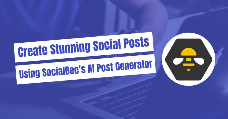 SocialBee AI Post Generator