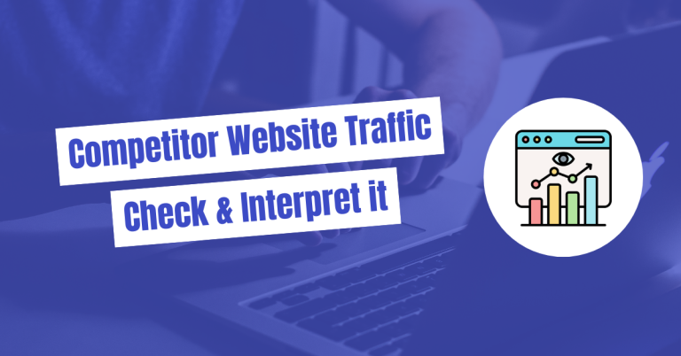 Check Competitor Website Traffic