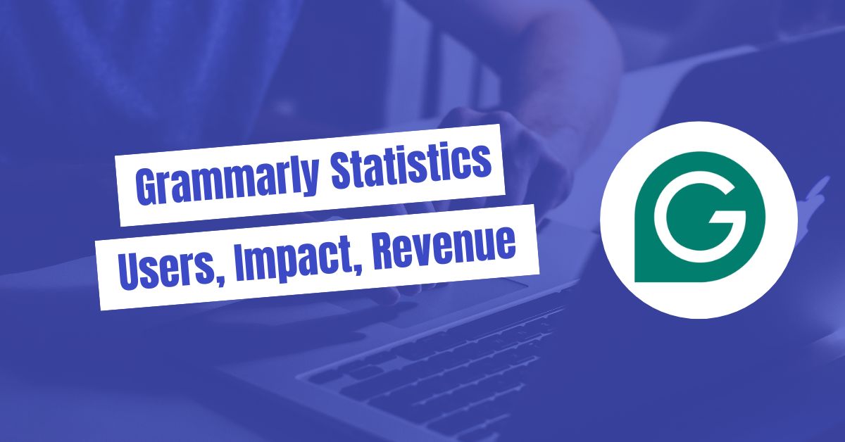 Grammarly Statistics